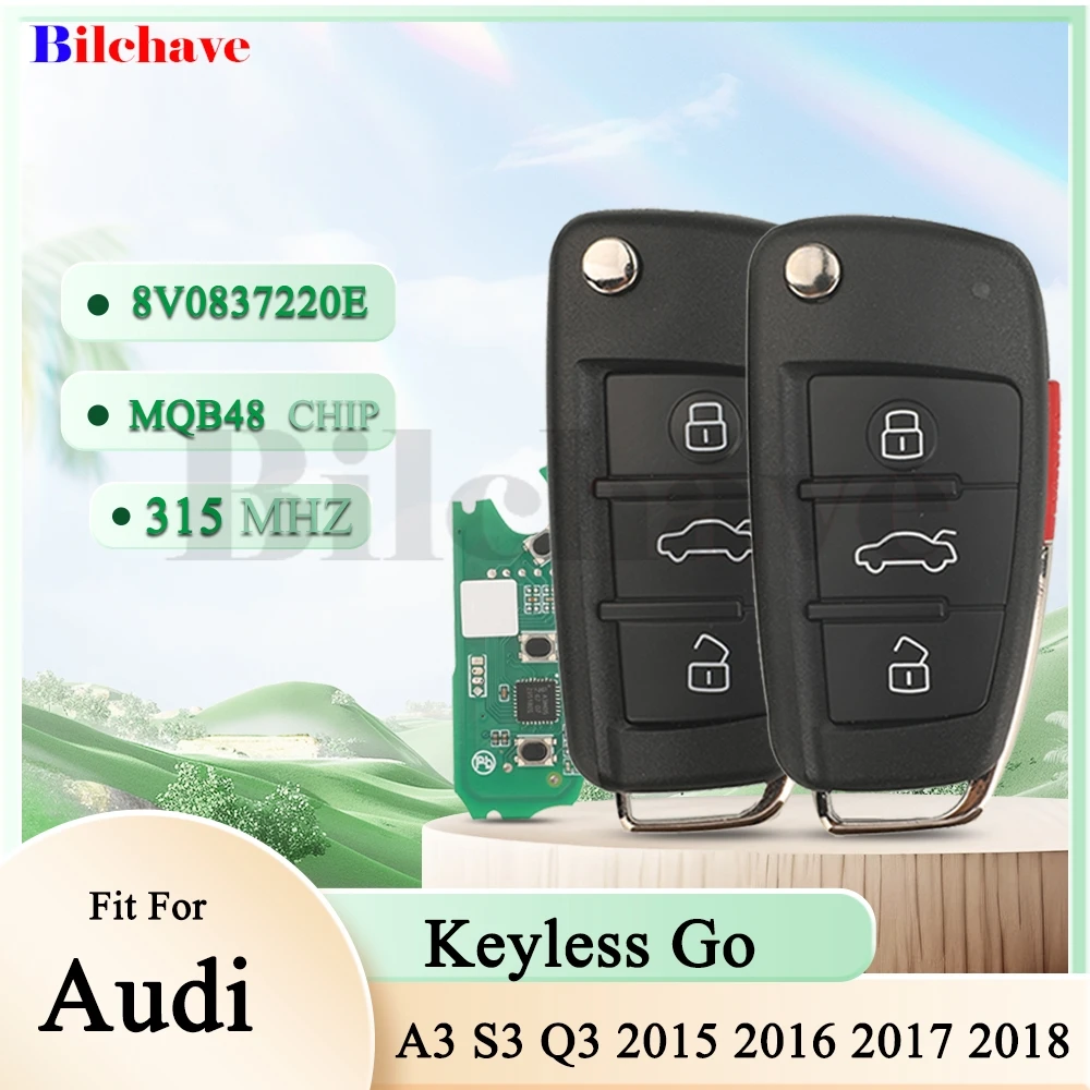 

jingyuqin 3/4 Buttons 8V0837220E Keyless Go MQB48 Megamos AES Chip 315MHz For Audi A3 S3 Q3 2015+ Flip Smart Remote Car Key Fob