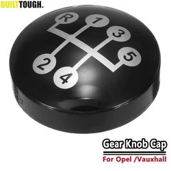 5 Speed Gear Knob Cap Decal Trim Badge Insert For Opel/Vauxhall Astra Corsa Meriva Tigra Vectra Zafira COMBO C