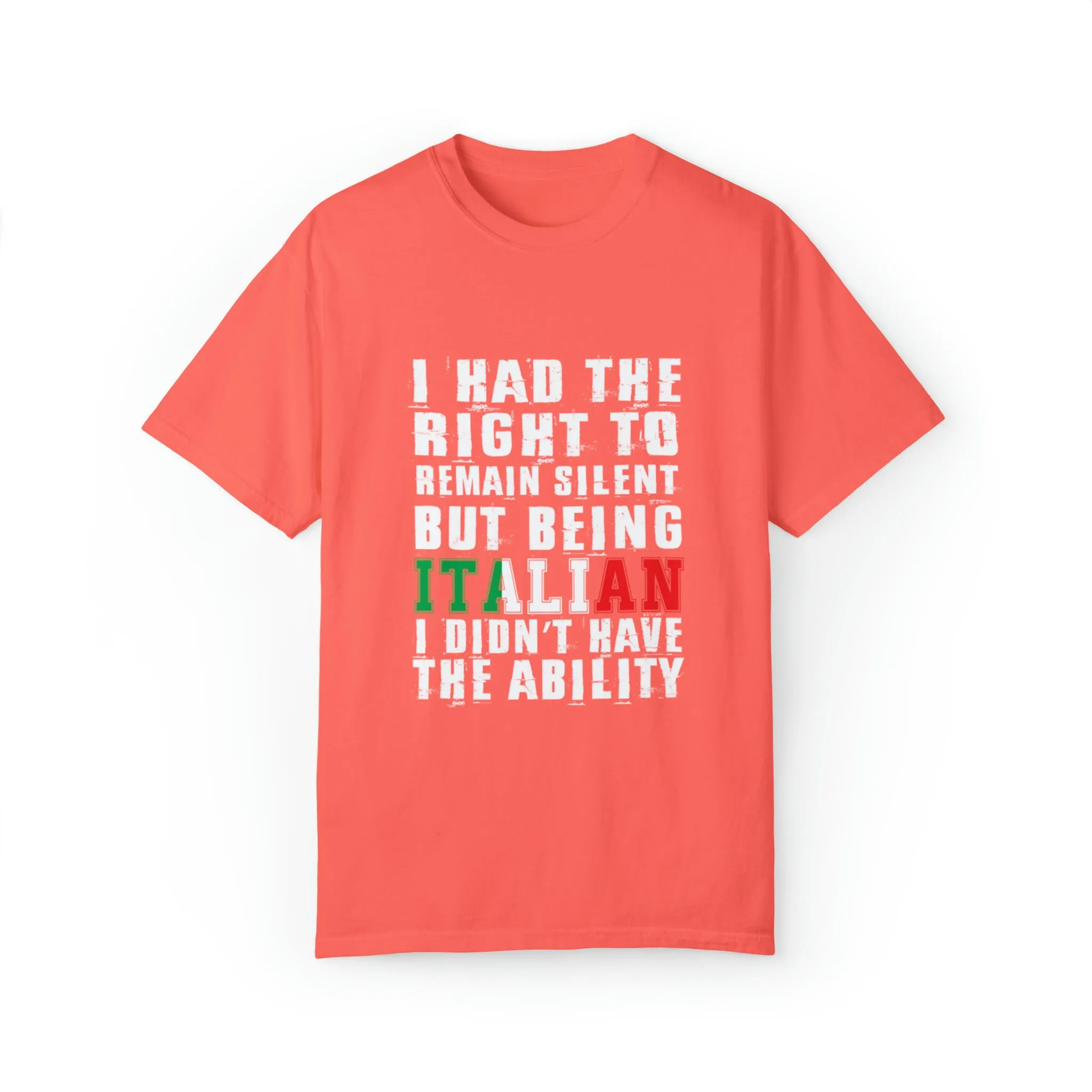 Where Passion Transcends Ability 'Being Italian' T Shirt