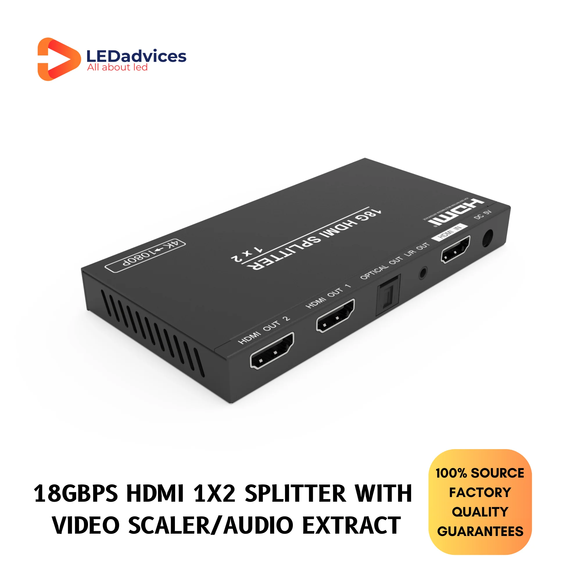 

1x2 4K60 HDMI Splitter 4K to 2K/Audio Breakout 18Gbps HDMI 1x2 Splitter with Video Scaler/Audio Extract HDV-B12SA