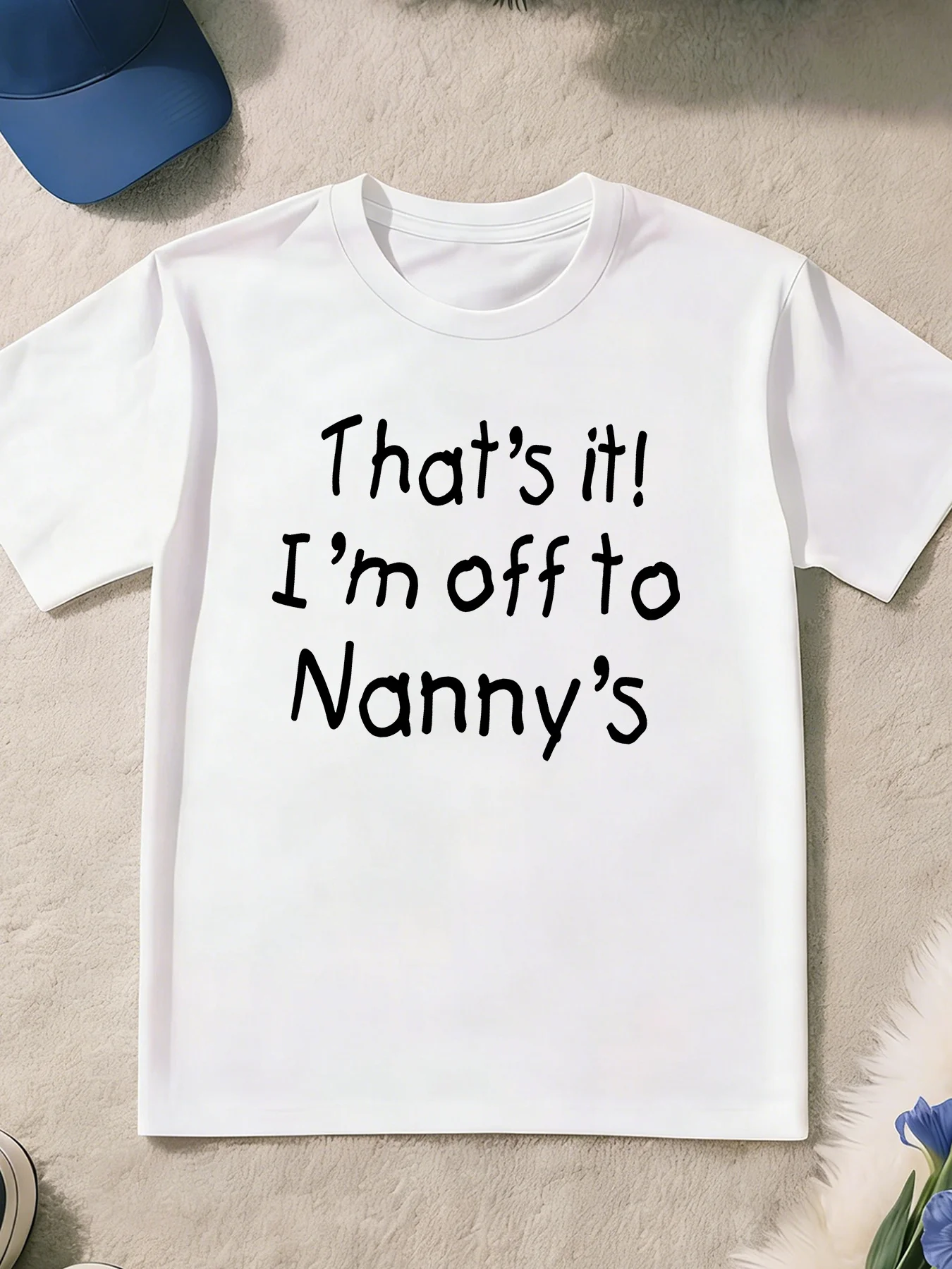 That S It I M Off To Nanny S Letter Print T Shirt Boys Girls Cute Family Quote Short Sleeve Tee Family Matching Kids Cotton Tops