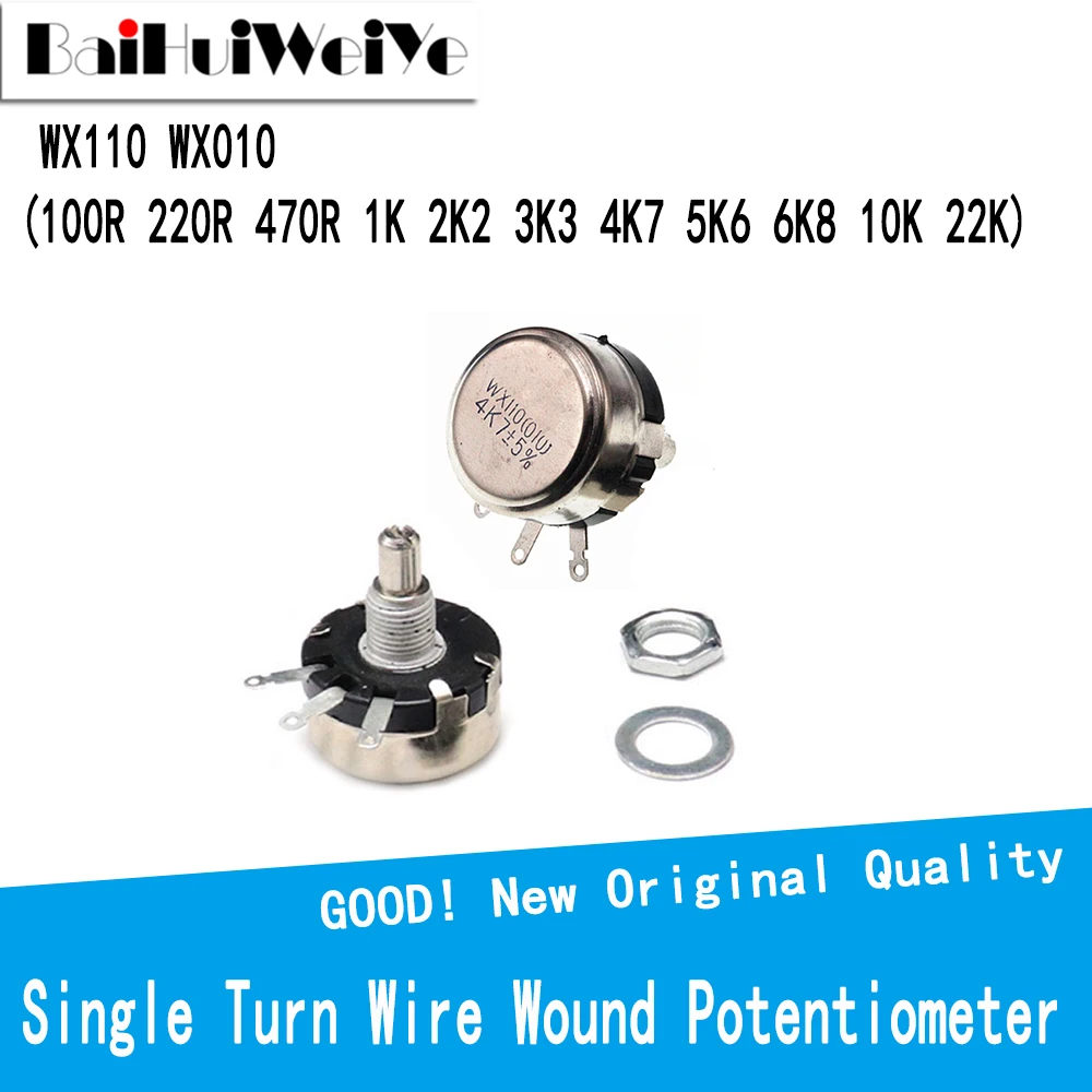 1Pcs WX010 WX110 100 Ohm - 22K Ohm 100R-22K 3 Soldering Terminals 6mm Round Metal Shaft Single Turn Wire Wound Potentiometer