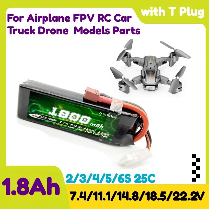 

1800mAh 2/3/4/5/6S 25C 7.4/11.1/14.8/18.5/22.2V Lipo Battery For Airplane FPV RC Car Truck Drone Models Parts with T Plug
