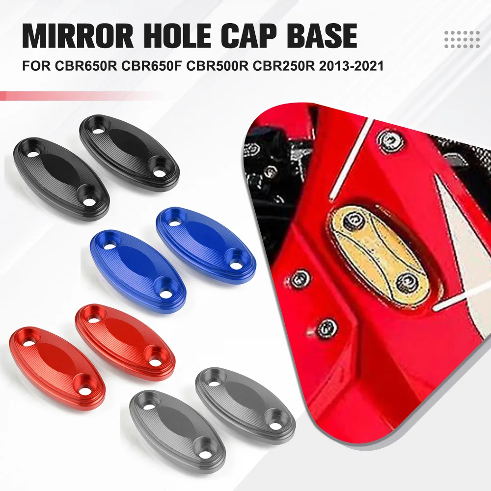 

For Honda CBR650R CBR650F CBR500R CBR300R CBR250R 2013-2021 CNC Windshield Rear View Side Mirrors Bracket Hole Cap Clamp Cover