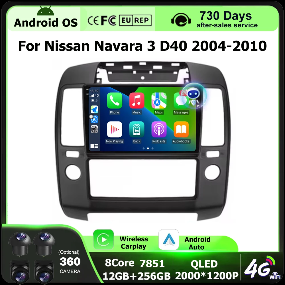

Wireless Carplay For Nissan Navara 3 D40 2004-2010 Android 16 Auto Car Radio Multimedia Video Player GPS Navigation Head Unit 4G