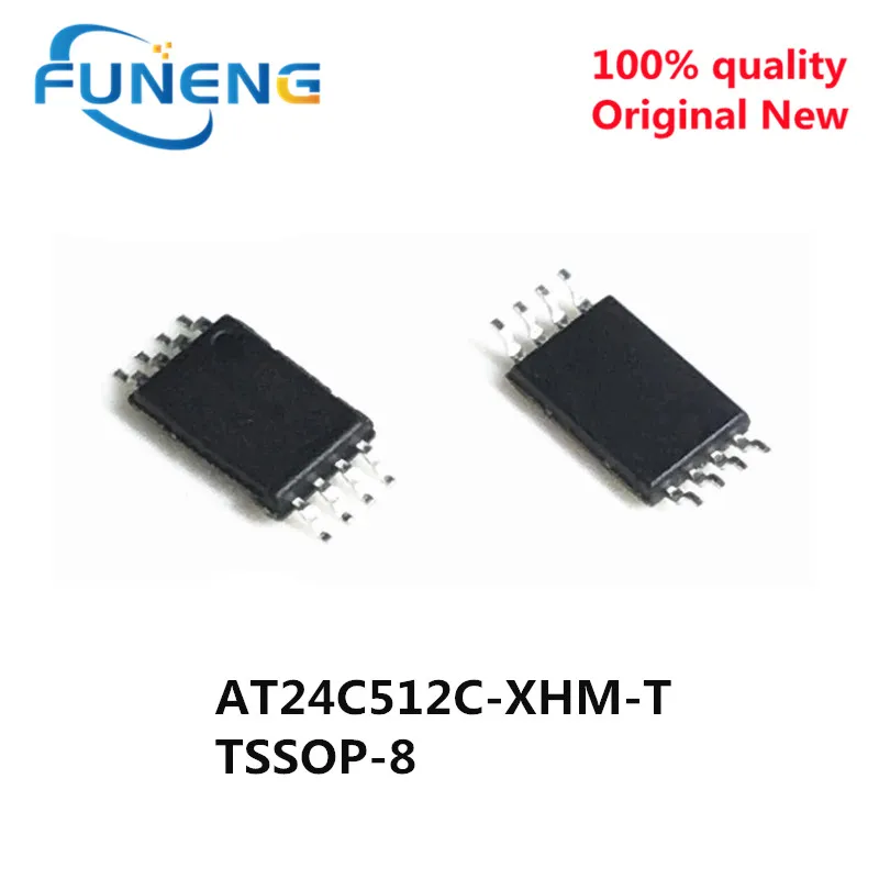 5PCS AT24C512 AT24C512C-XHM-T 2FCM 2FCMY 2FCMCN SMD TSSOP8 AT24C512 AT24C512B-PU 2FB 2FB2   DIP-8Chip IC Brand New Original