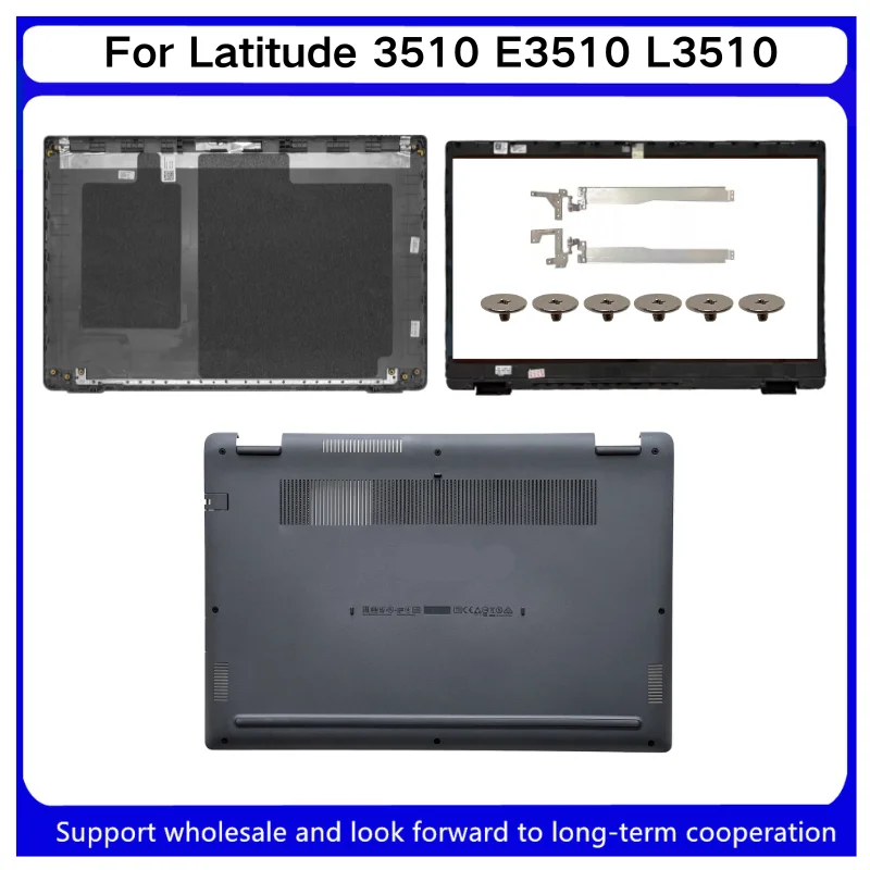 New For Kailxuling Latitude 3510 E3510 L3510 AShell/B Shell/DShell/LCD Back 08XVW9/Front Bezel 0GCK6R/Bottom 0G50DR/Hinges