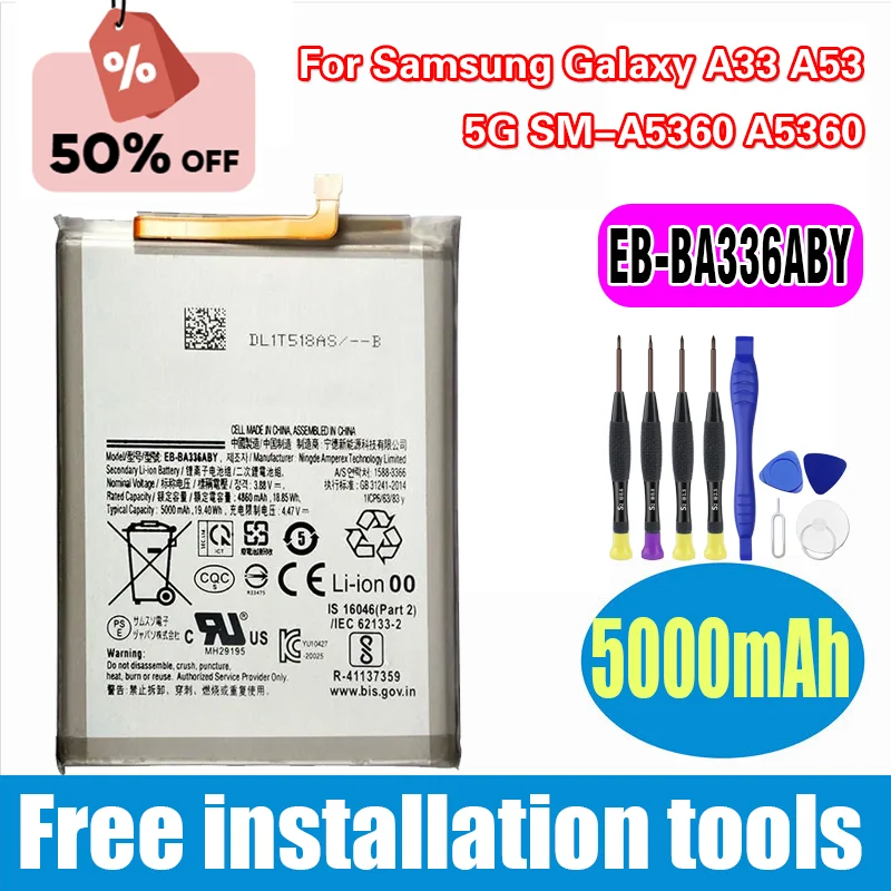 

Brand New EB-BA336ABY/EB-BA536ABY 5000mAh Battery For Samsung Galaxy A33 A53 5G SM-A5360 A5360 +Tools