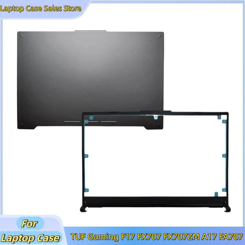 

New laptop For ASUS TUF Gaming F17 FX707 FX707ZM A17 FA707 Rear Lid Lcd Back Cover Top Case A Shell/Lcd Front Bezel