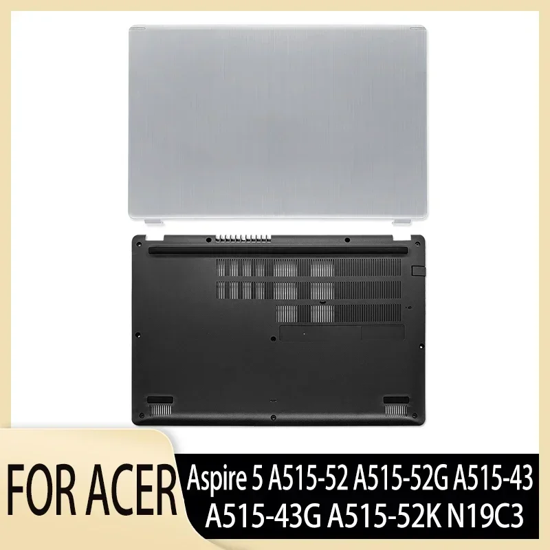 Original New for Aspire 5 A515-52 A515-52G A515-43 A515-43G A515-52K N19C3D Laptop Top Case LCD Back Cover/Bottom Shell