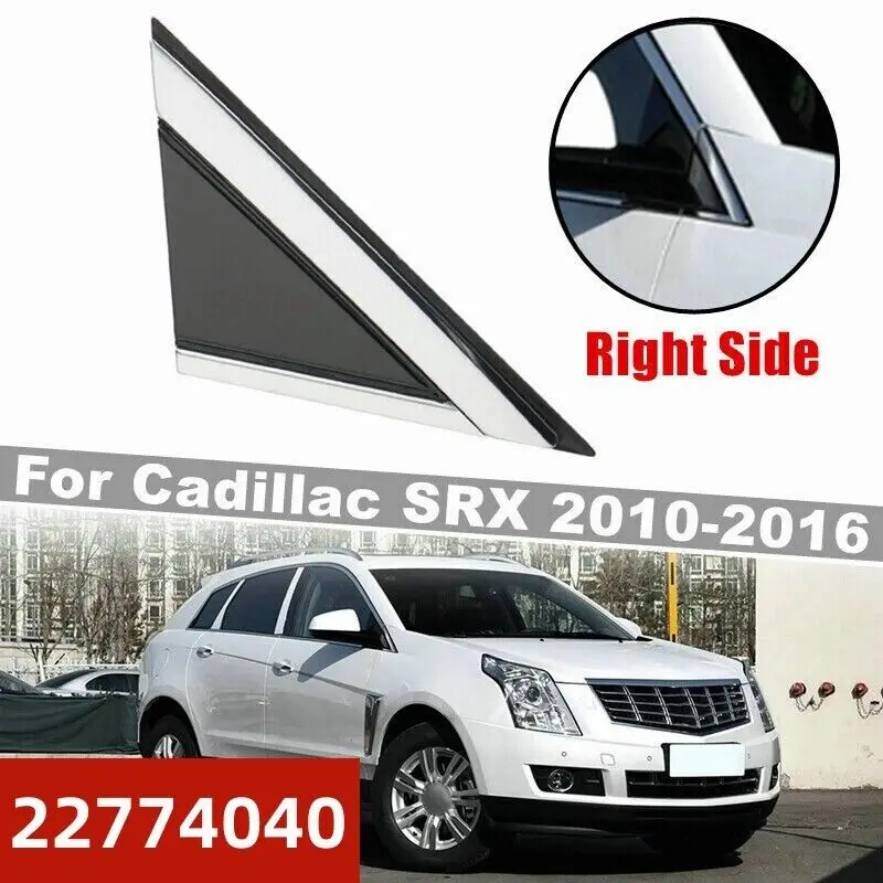 

22774040 переднее правое зеркальное Угловое треугольное крыло для Cadillac SRX 2010-2016 новинка