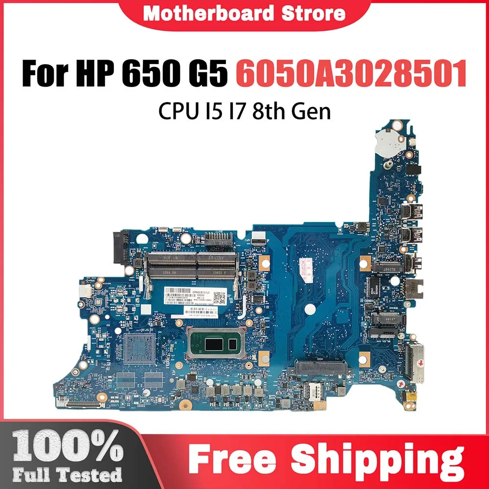 

Notebook Mainboard For HP Probook 650 G5 L58734-601 L58731-601 L58735 Laptop Motherboard CPU I5 I7 8th Gen 6050A3028501