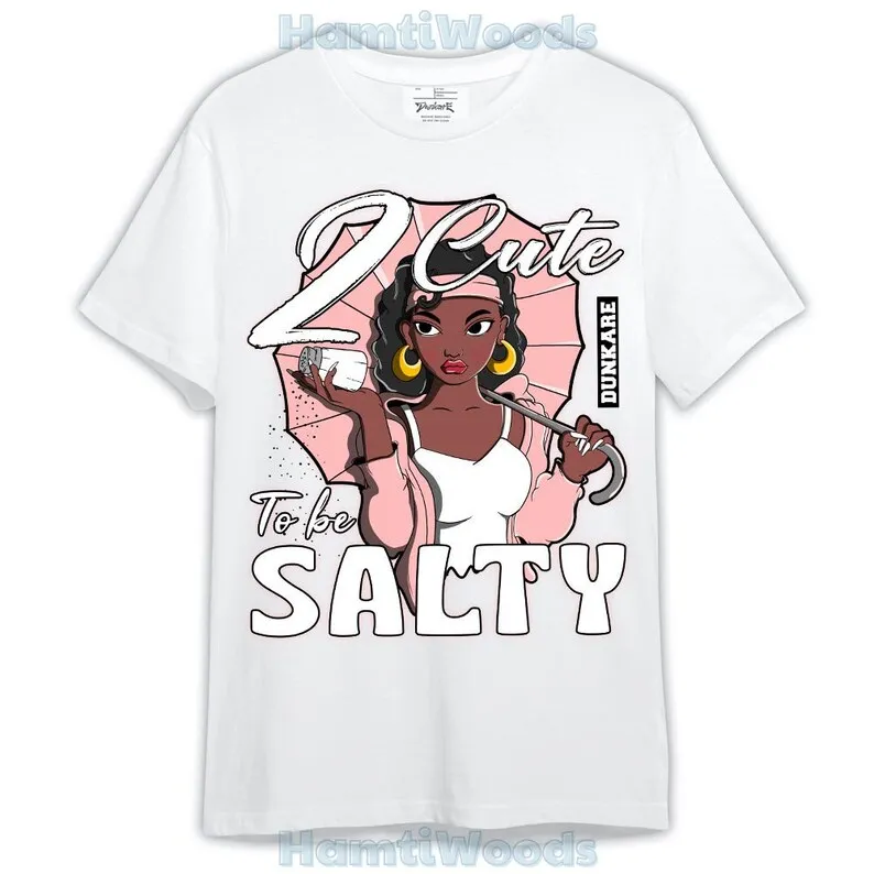 Low Legend Pink 11s Shirt, 2 Cute To Be Salty Shirt Outfit