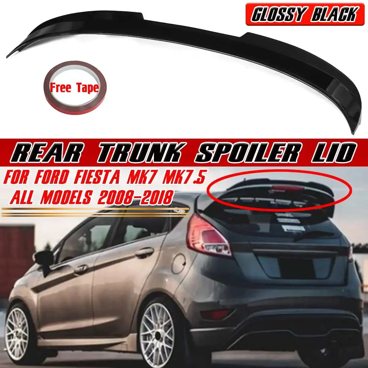 High Quality Car Rear Trunk Boot Lip Spoiler Wing Lip Rear Lip Spoiler FOR FORD FIESTA MK7 MK7.5 2008-2018 Rear Wing Spoiler