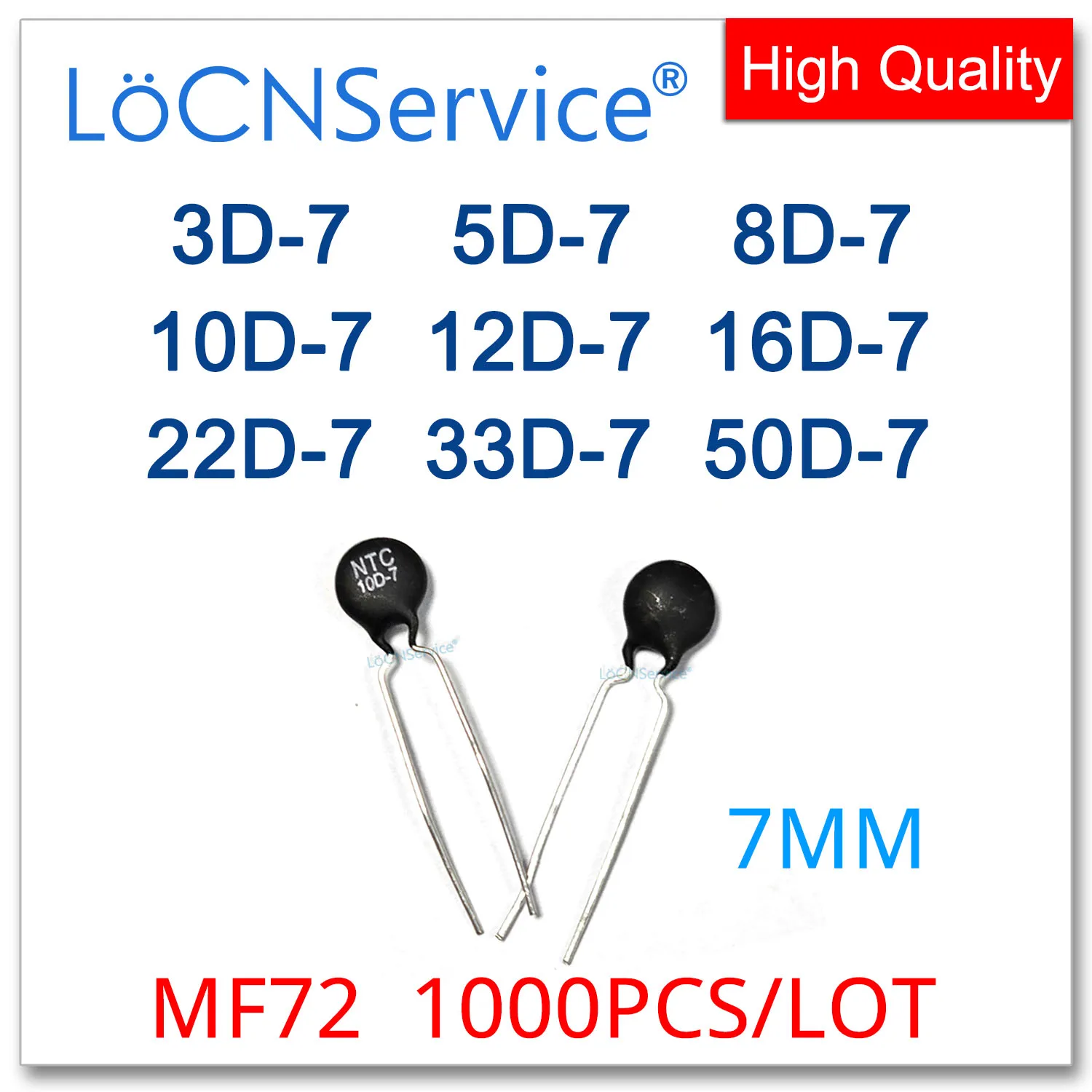 

1000PCS MF72 7MM Power NTC Thermistor Series 3D-7 5D-7 8D-7 10D-7 12D-7 16D-7 22D-7 33D-7 50D-7 3R 5R 8R 10R 12R 16R 22R 33R 50R