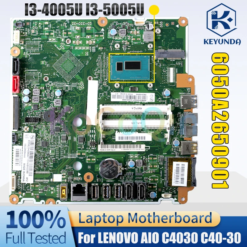 

6050A2650901 For LENOVO AIO C4030 C40-30 Notebook Mainboard I3-4005U I3-5005U 5B20H09445 All-in-one Motherboard Full Tested