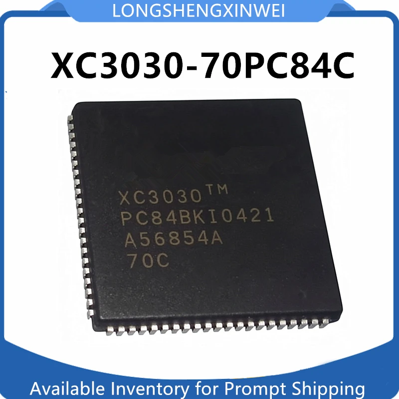 1PCS NEW XC3030-70PC84C XC3030 Package PLCC-84 Original Programmable Logic Device in Stock