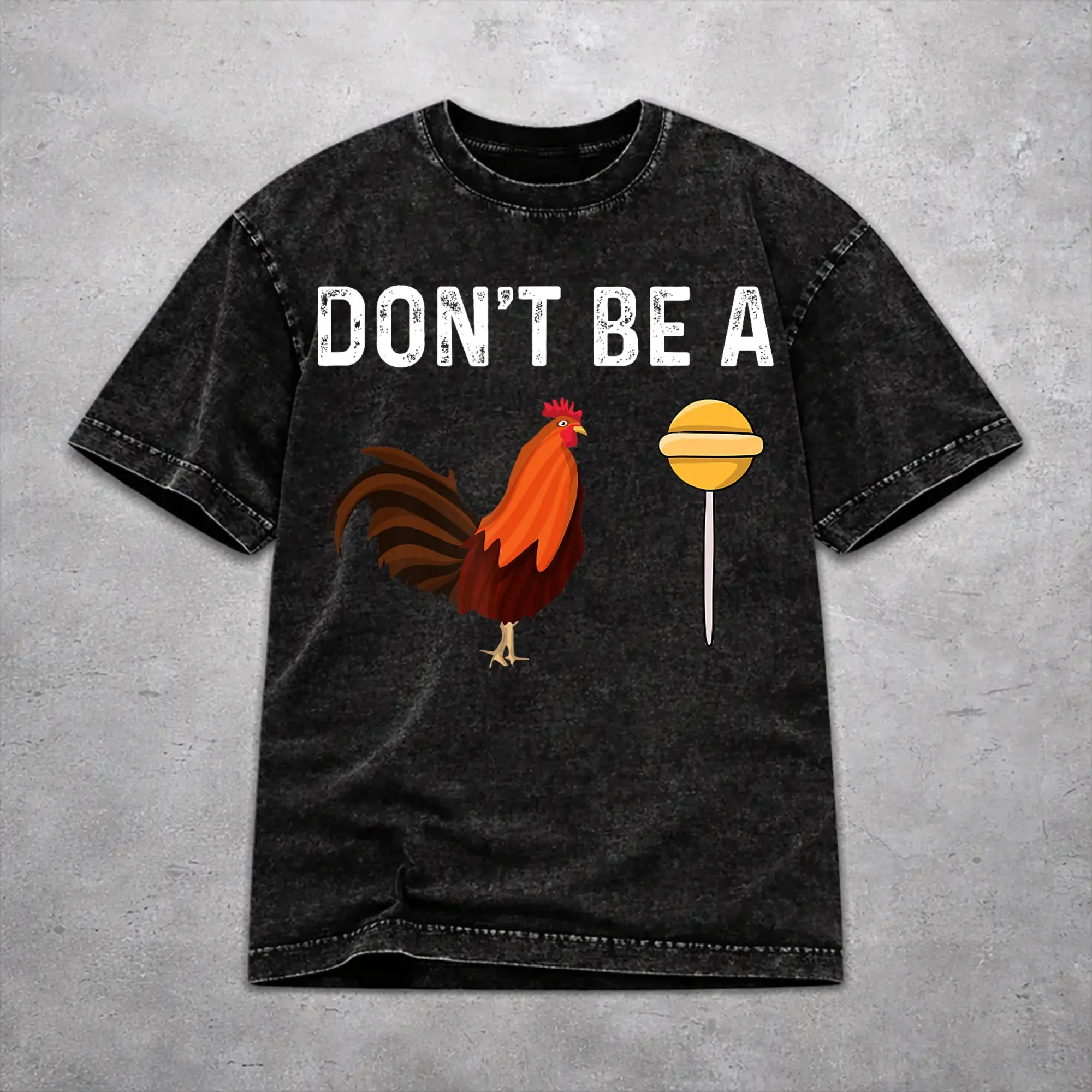Men Women Don't Be A Sucker Funny Chicken Meme T Shirt Graphic Vintage Washed  Novelty Outfit Tees