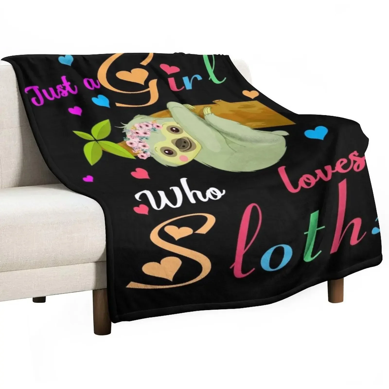 

Just A Girl Who Loves Sloths Throw Blanket halloween Luxury St Soft Big Blankets