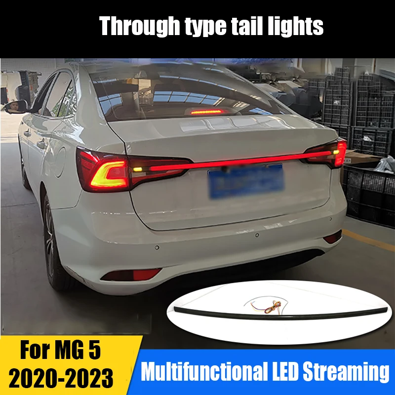 For MG 5 2023 2022 2021 2020 Running through the taillights flow light turn signal tailbox light brake light