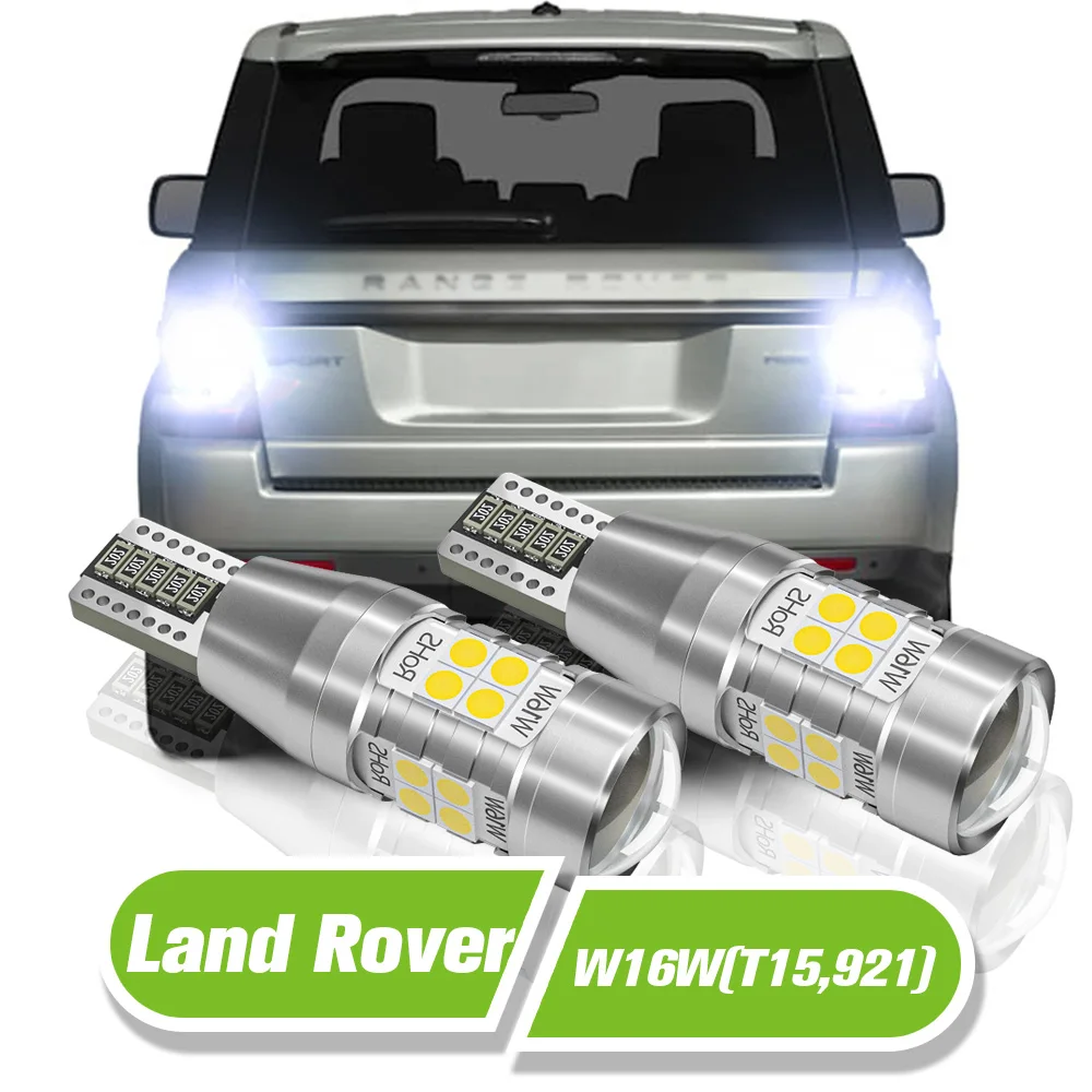 

For Land Rover Range Rover Evoque 2011-2019 Discovery Sport LED Reverse Light W16W T15 921 2pcs Backup Lamp Accessories