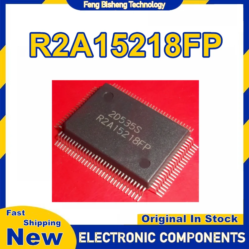 R2A15218FP R2A15218 QFP IC Chip 100% New Original in stock