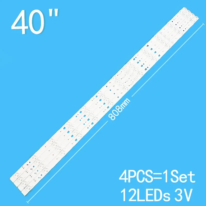 New 4PCS/lot For 40" TV LE40K5000 LE40A7100L LED40D12-02 LED40D12-03 (A)  30340012205 TCL LE40D8810 LED40F1100C 40A5M LE40B3000W