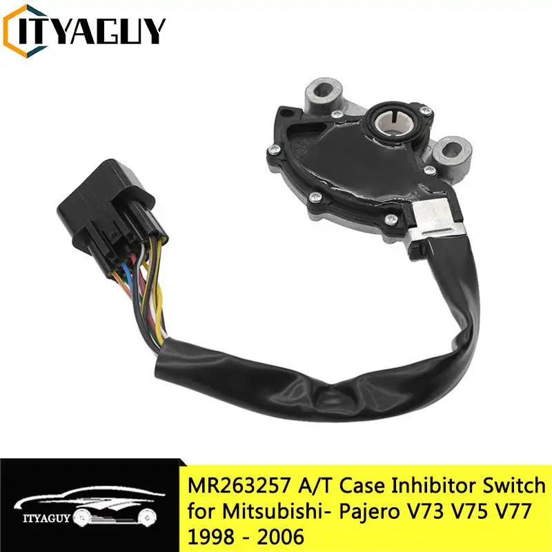 MR263257 8604A015 8604A053 Electronic Neutral Safety Switch AT Case Inhibitor Switch For Mitsubishi Pajero V73 V75 V77 1998-2006