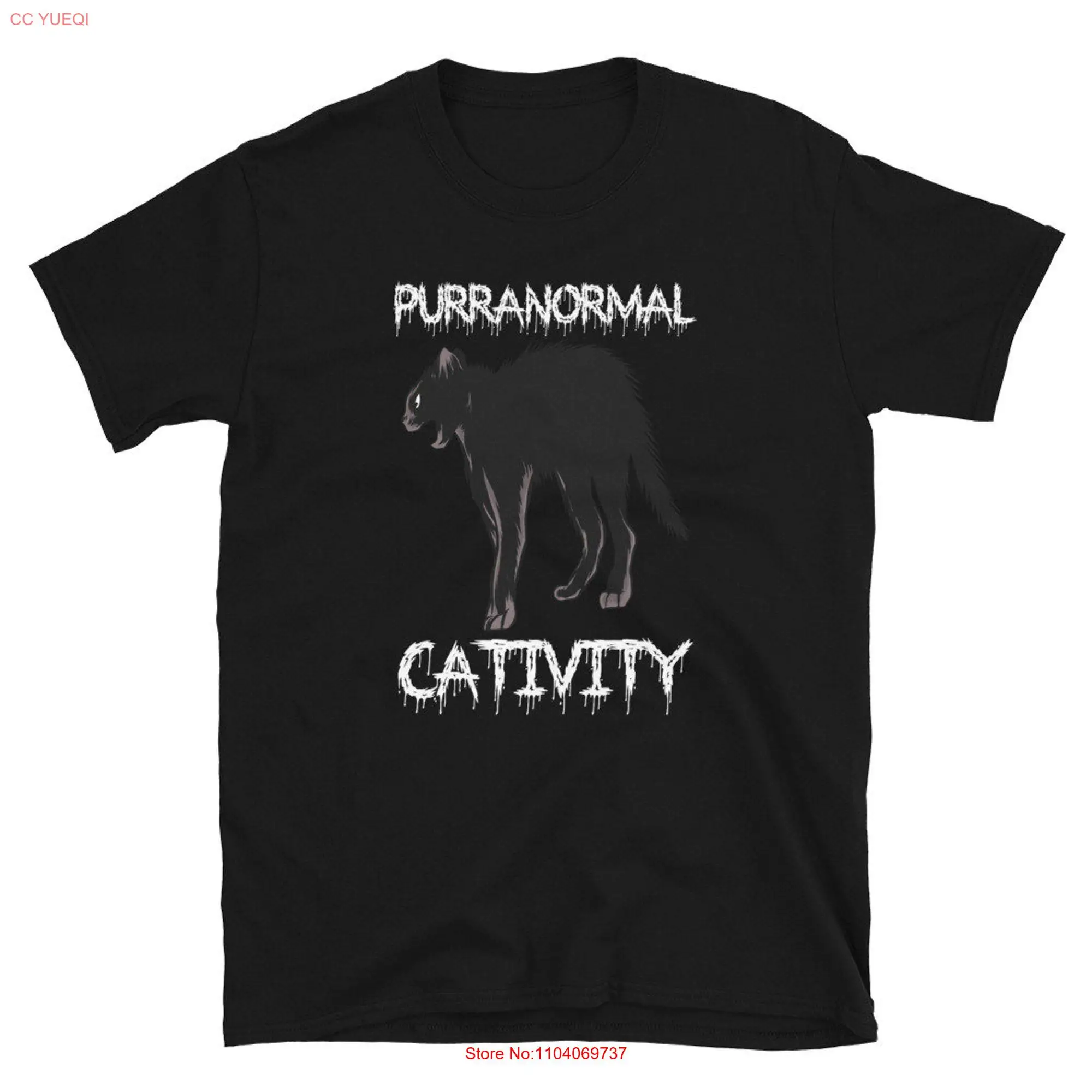 Paranormal Cat Black Purranormal Cativity T Shirt long or short sleeves