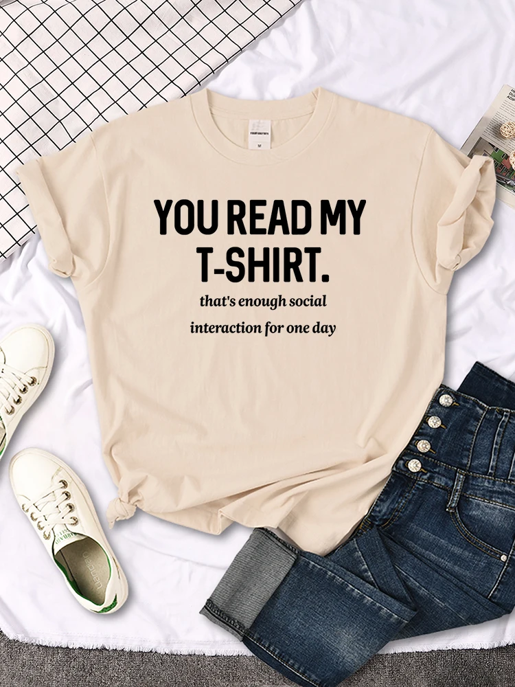 You Read My T-Shirt T-Shirt Round Neck Creativity Tee Shirts Casual Essential T-Shirts Fashion Trend Comfortablewomen Tshirts