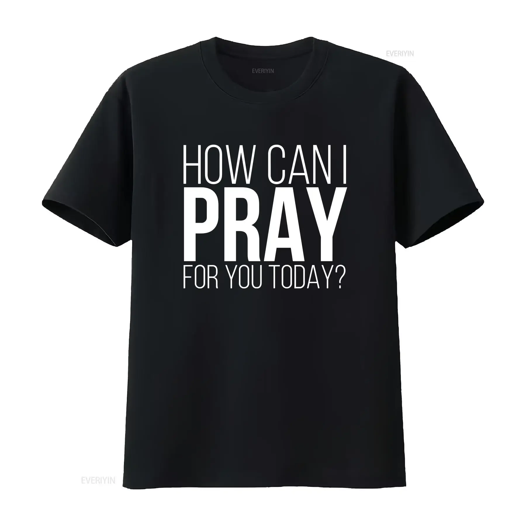How Can I Pray For You Today T Shirt Christian Apparel Religious Faith Prayer vintage Washed Top For Everyday Wear Stretched