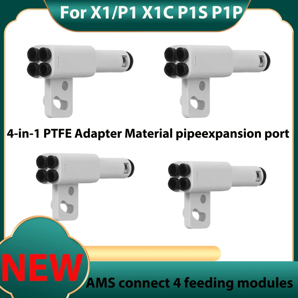 Bambu Lab 3D printer Part 4-in-1 PTFE Adapter material pipe expansion port AMS connect 4 feeding modules For X1/P1 X1C P1S P1P