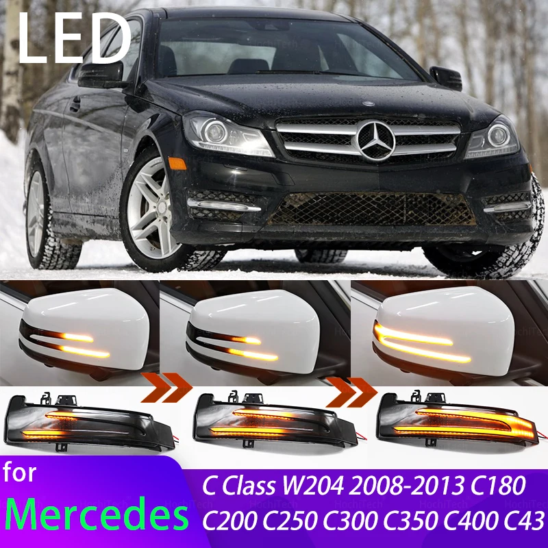 

Dynamic Turn Signal Light for Mercedes Benz C Class W204 2008-2013 C180 C200 C250 C300 C350 C400 Side Mirror Indicator Blinker