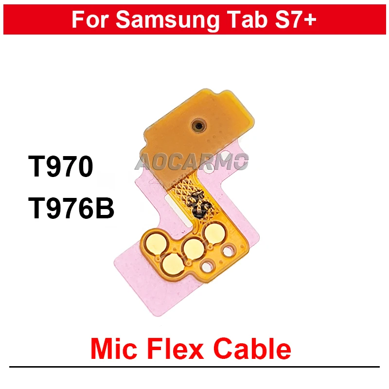 For Samsung Galaxy Tab S7+ S7Plus SM-T976B T970 T976 Mic Phone Microphone Flex Cable Repair Parts