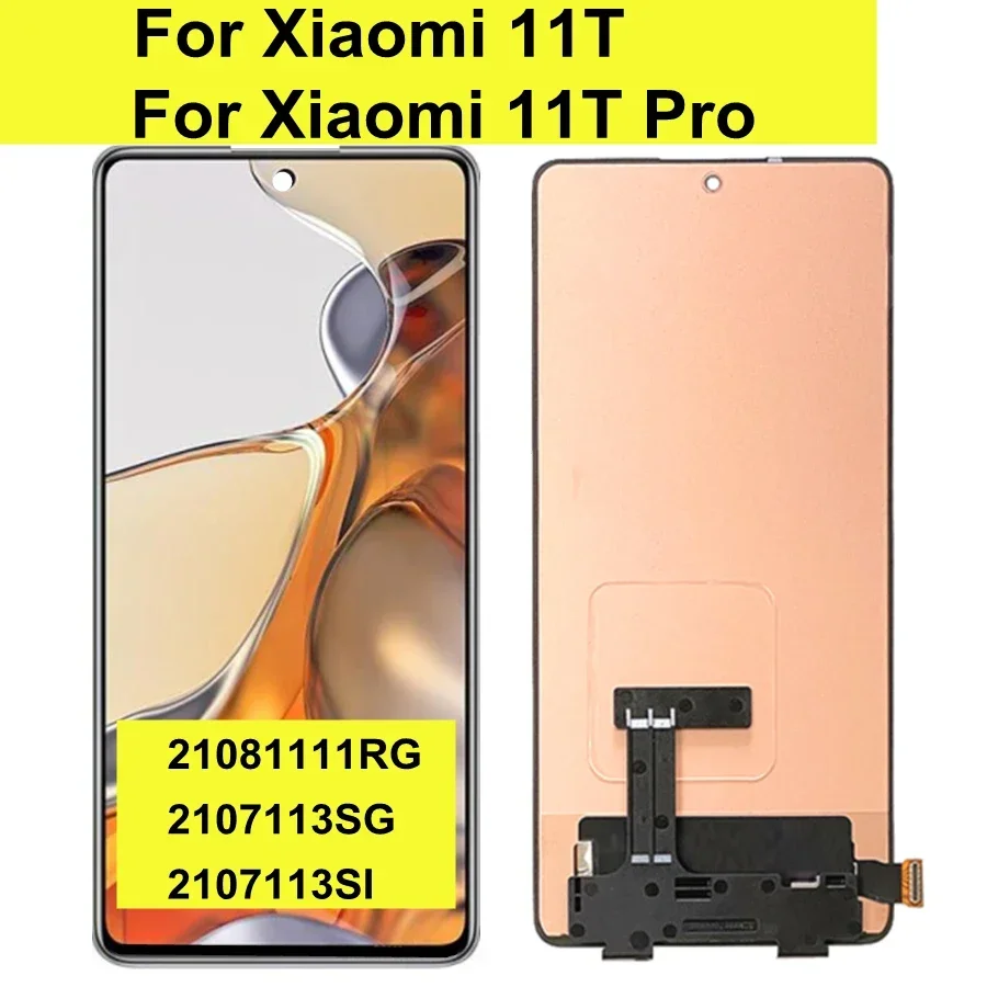 

6.67" AMOLED For Xiaomi 11T Pro LCD 2107113SG Display Screen Touch Panel Digitizer For Mi 11T Pro lcd 21081111RG