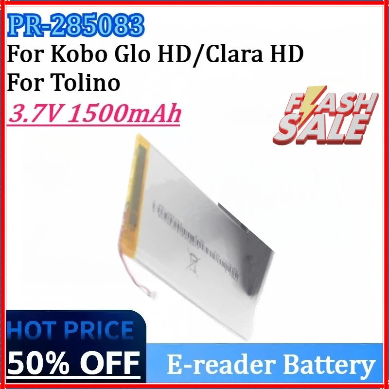 

New PR-285083 3.7V 1500mAh E-reader High Quality Battery for Kobo Glo HD / Clara for Tolino HD E-book Rechargeable Battery