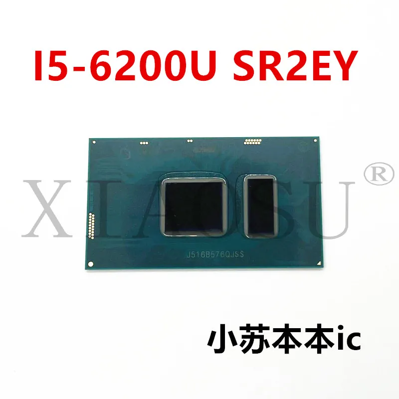 New Oiginal   I5-6200U SR2EY  BGA   Quality Assurance