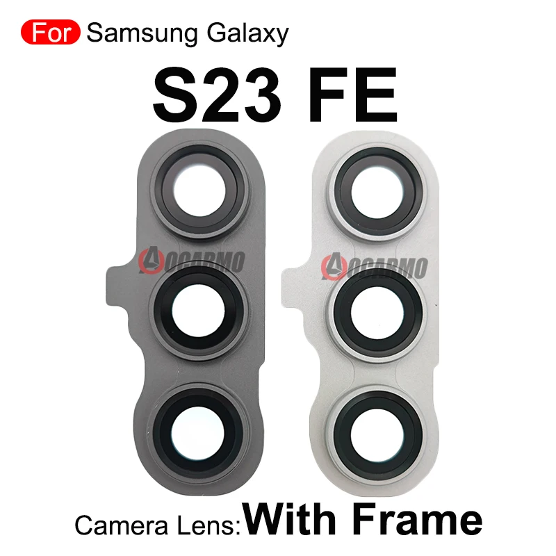 Back Camera Lens With Frame For Samsung Galaxy S23FE Replacement Parts