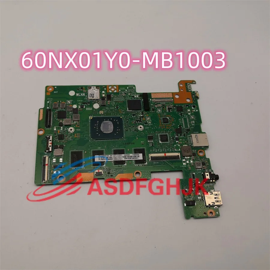 

Original For ASUS Motherboard 60NX01Y0-MB1003 Intel N3350 4GB C423NA-BCLN5 AC55 eMMC C223NA Tested OK Free Shipping