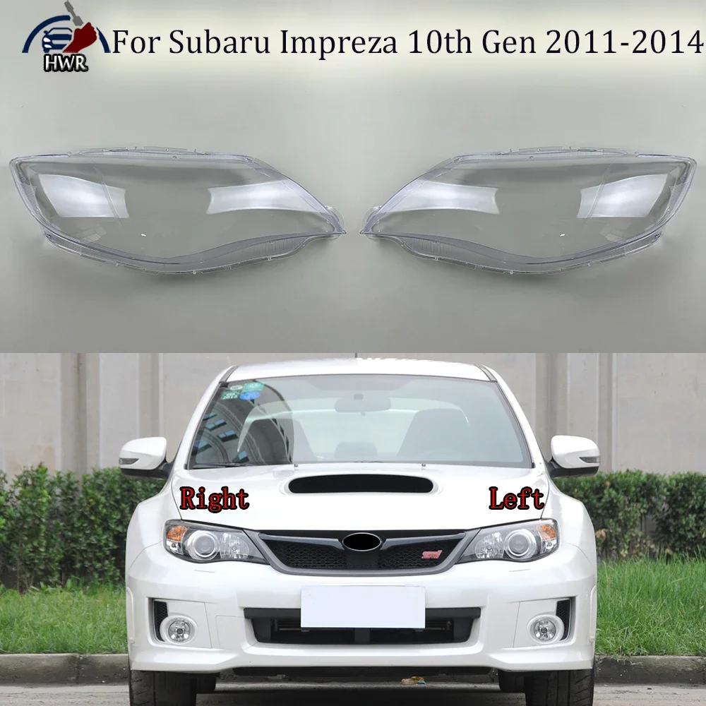 

For Subaru Impreza 10th Gen 2011-2014 Headlamp Cover Transparent Headlight Shell Lens Plexiglass Replace Original Lampshade