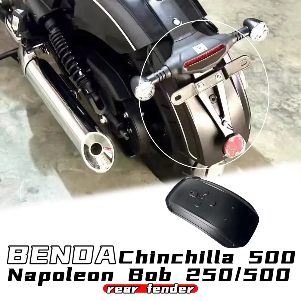 

For Benda Chinchilla 350/500 Napoleon bob250/500 modified rear fender mudguard tile backrest zero mud waterproof accessories