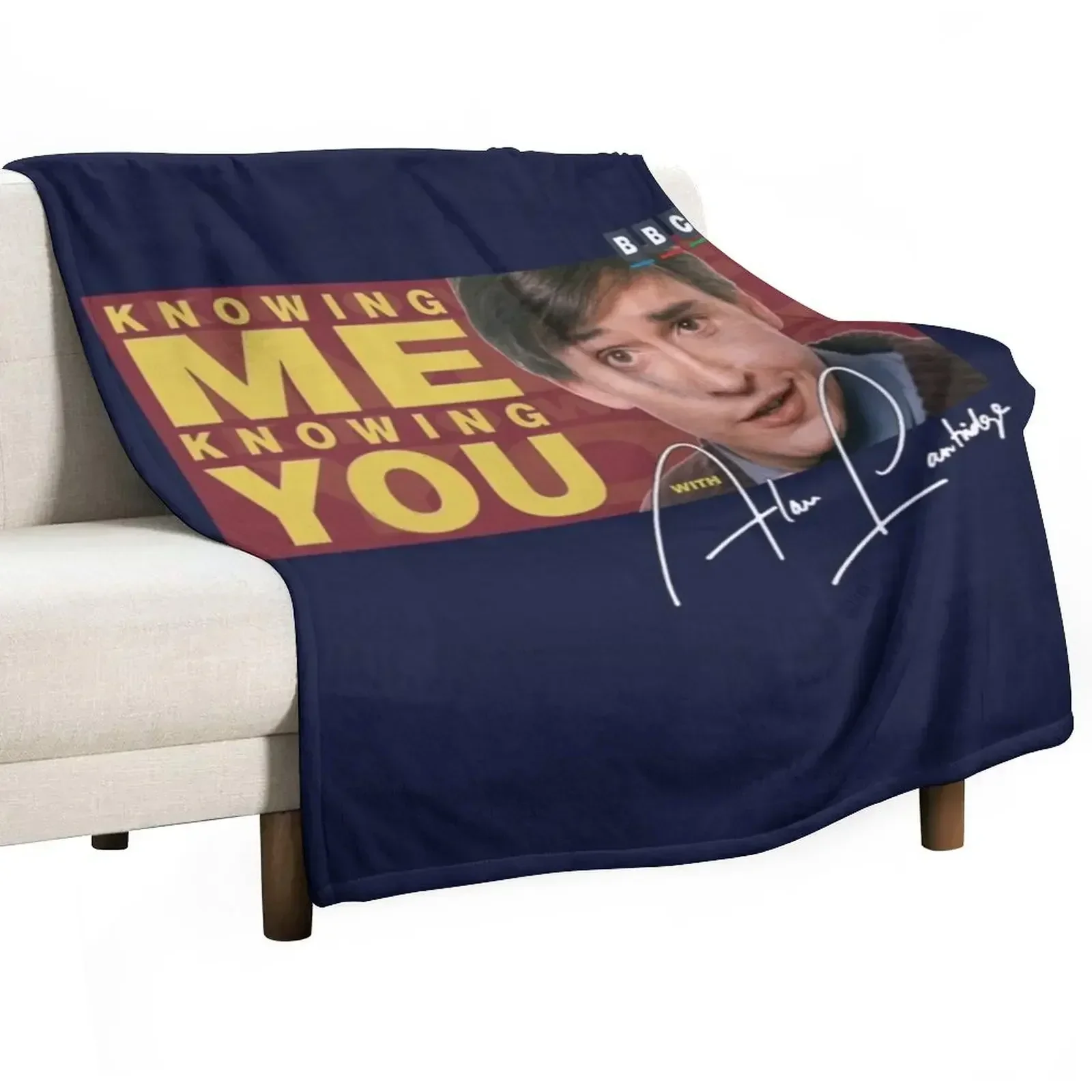 

Knowing Me, Knowing You with Alan Partridge Throw Blanket Flannel Custom christmas decoration Cute Plaid Blankets