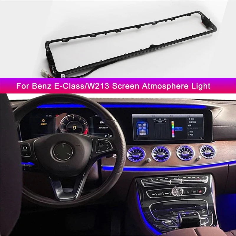 

For Mercedes-Benz E-Class W213 Car Screen Atmosphere Light LED Dashboard Ambient Light 64-color Car Interior Atmosphere Lights