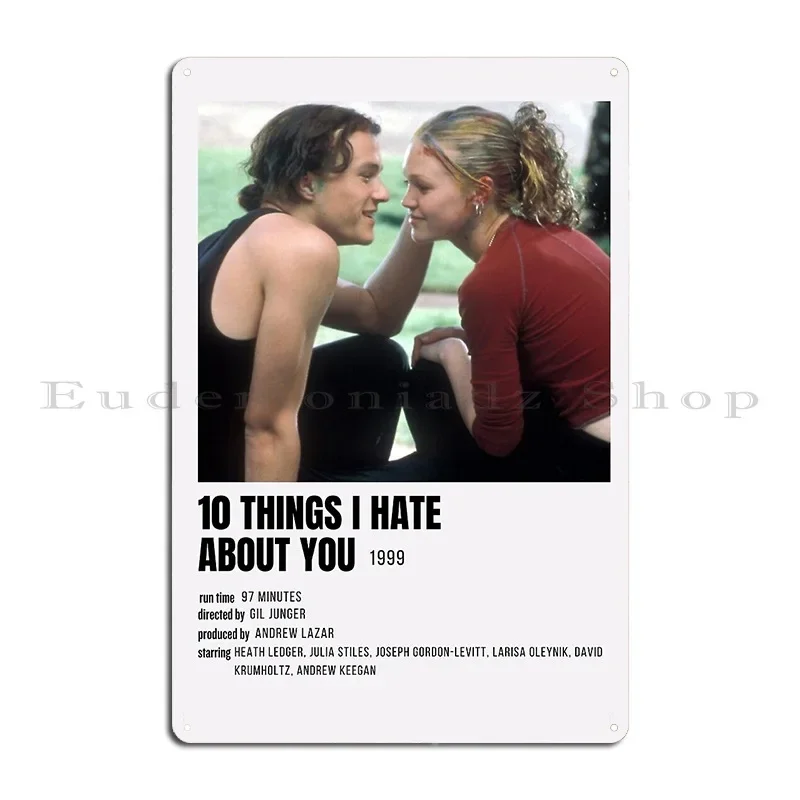 10 Things I Hate About You Movie Profile Kat And Patrick Metal Sign Plaques Cinema Club Pub Printing Wall Cave Tin Sign Poster