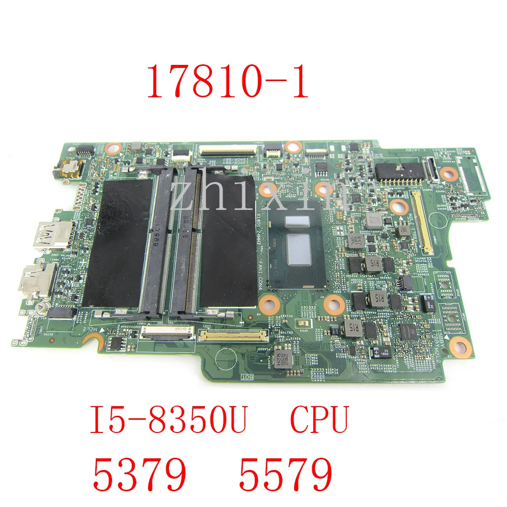 For dell Latitude 5379 5579 Laptop Motherboard 17810-1 With I5-8350U CPU  CN-073TVN 073TVN 73TVN Mainboard 100% Test