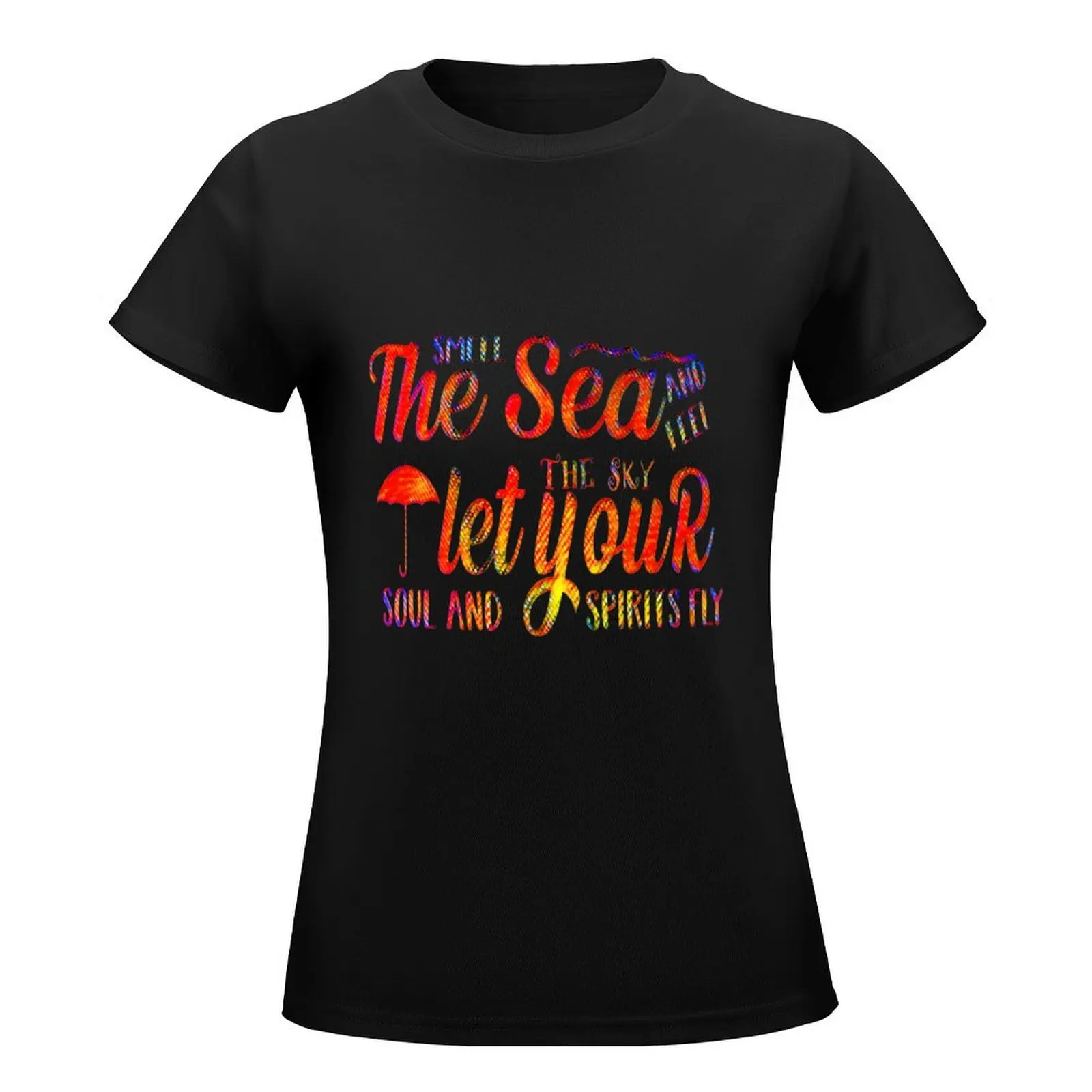 The Sea, The Sky, Let Your Soul and Spirit Fly Deep blue background version) T-Shirt vintage clothes Women's tee shirt