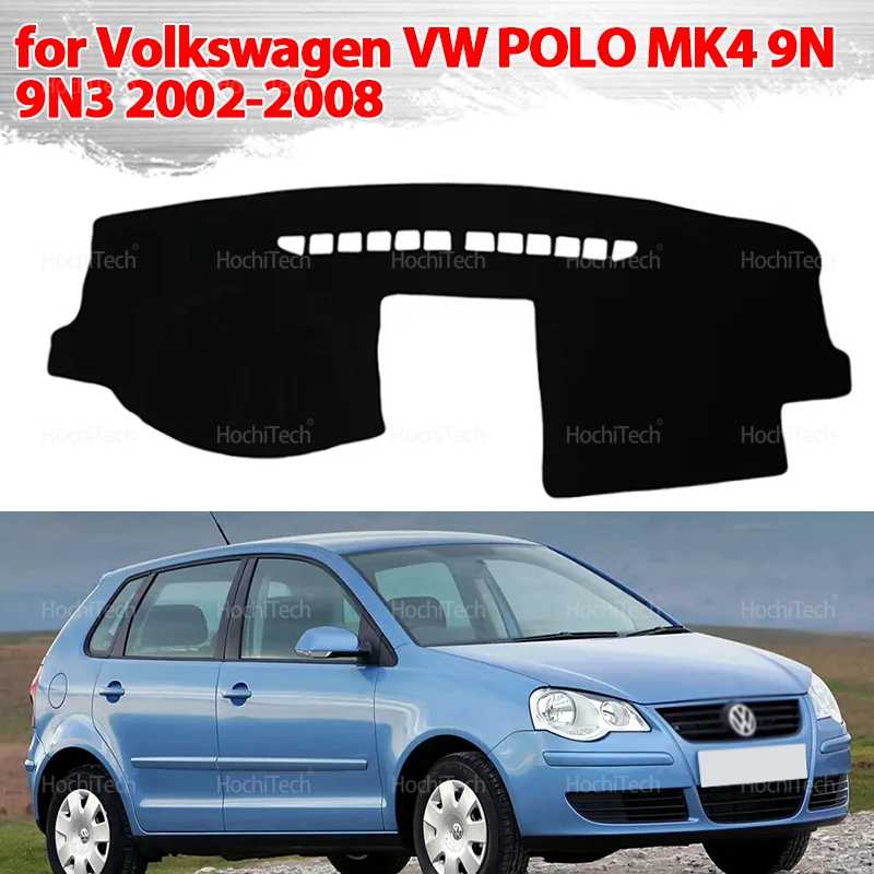 Dashboard Cover Protective Pad for Volkswagen VW POLO MK4 9N 9N3 2002-2008 Car Dash Board Sunshade Anto-UV Carpet
