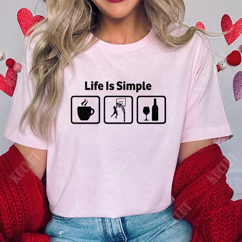 Fashion T-shirt for Women Life Is Simple Female Aesthetic Clothing Funny Hobby Design Graphic Tops Pink Casual Tees Streetwear