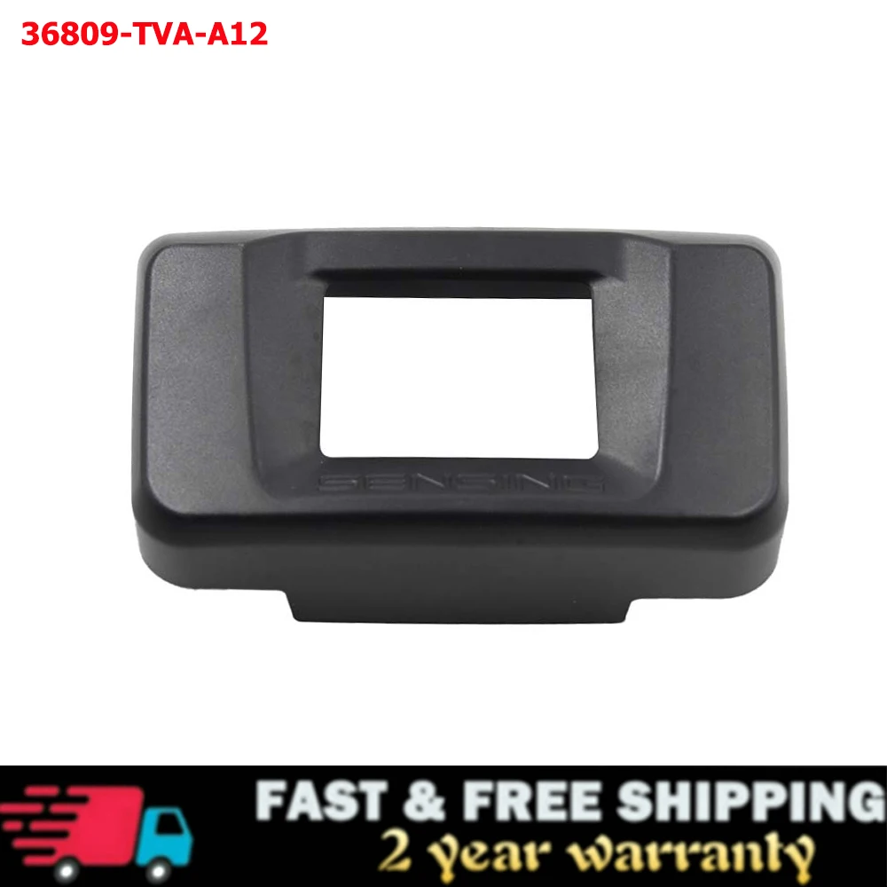 36809-TVA-A12 Distance Sensor Milliwave Radar Cover For 2018 2019 2020 Honda Accord 1.5L 2.0L