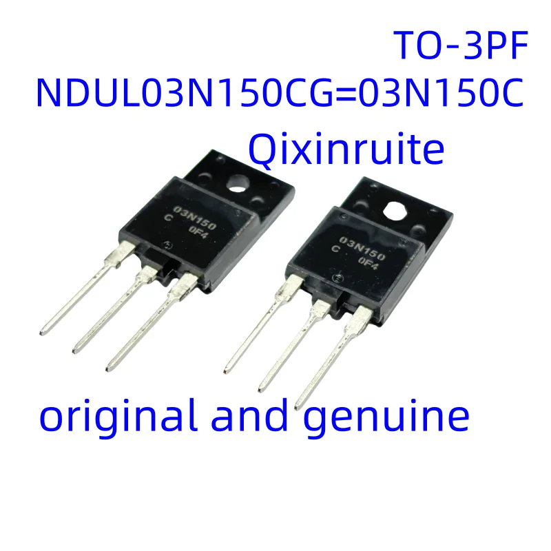 Qixinruite Brand new original NDUL03N150CG=03N150C TO-3PL 1.5kV 2.5A MOSFET